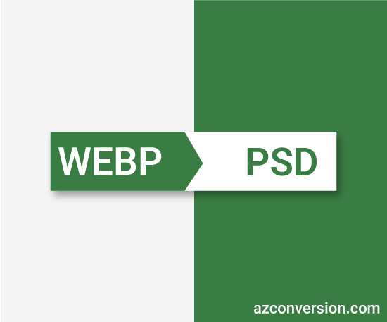 WEBP to PSD Converter