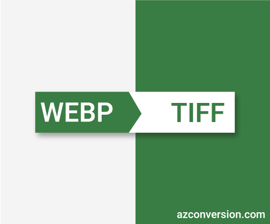 WEBP to TIFF Converter